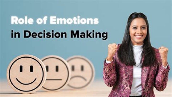 How does your emotions affect your decisions?